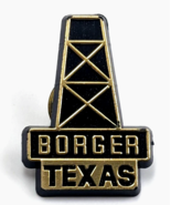 VTG Borger Texas Oil Derrick Pin Souvenir Lone Star State Petroleum Heri... - $12.99