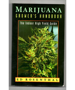 Marijuana Grower&#39;s Handbook The Indoor High Yield Guide - $601.94 MXN