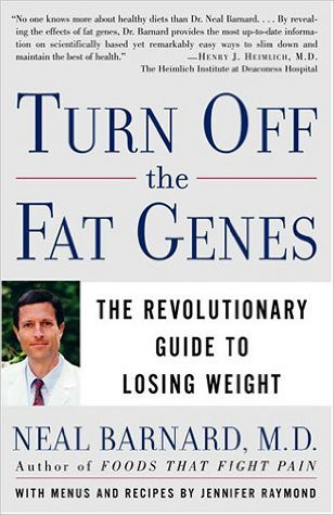 Turn Off the Fat Genes by Neal Barnard - $1.99