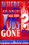 Where Have All the Jobs Gone? - $1.99