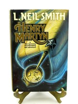 Henry Martyn by L. Neil Smith Hardcover 1st Edition 1st Printing - £6.28 GBP