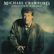 A Touch of Music in the Night by Michael Crawford Cd - £8.37 GBP