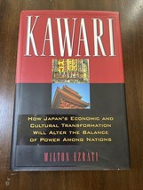 Kawari : How Japan&#39;s Economic and Cultural Transformation Will Alter … SIGNED - £31.61 GBP