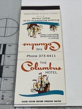 Front Strike Matchbook Cover  The Columbus Hotel  Miami, FL  gmg  Unstruck - $12.38