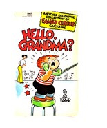 Hello, Grandma by Bil Keane (1982, Mass Market) - $28.66