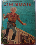 Vintage The Adventures Of Jim Bowie Whitman The Big Little Book 1958 - £7.06 GBP