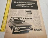 Renault 10 Scrimps on Gas and Not Car Vintage Print Ad 1968 front angled... - $5.98