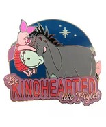 Disney Eeyore wants you to be Kindhearted Like Piglet pin - £14.97 GBP