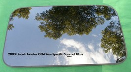 2003 LINCOLN AVIATOR OEM FACTORY YEAR SPECIFIC SUNROOF GLASS FREE SHIPPING - $196.00