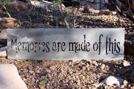 Memories are Made of This  Sign Metal Wall Decor 22&quot; across and 6&quot; tall - £24.50 GBP