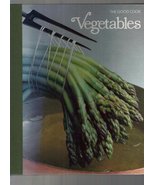 Vegetables (The Good Cook Techniques &amp; Recipes Series) Time-Life Books E... - $4.95