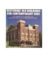 Restoring Old Buildings for Conteporary Uses: An American So - £4.33 GBP