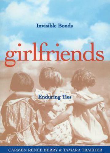 girlfriends: Invisible Bonds, Enduring Ties - $0.99