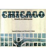 Chicago: Growth of a Metropolis - $5.50