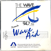 Wave Aid 94.7 KTWV Aids Benefit CD 1987 Los Angeles New Age 13trks Easy Listen - £10.61 GBP