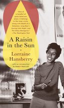 A Raisin in the Sun [Mass Market Paperback] Lorraine Hansberry and Rober... - $1.97