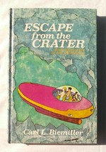 Escape From The Crater By Carl Biemiller 1974 More Adventures Of The Hydronauts - £10.04 GBP
