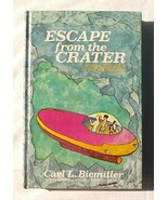 ESCAPE FROM THE CRATER by Carl Biemiller 1974 More Adventures of the Hyd... - £10.11 GBP