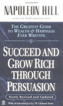Succeed and Grow Rich Through Persuasion [Paperback] - £22.34 GBP