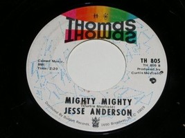 Jesse Anderson I Got A Problem Mighty Mighty 45 RPM Record Vinyl Thomas Label - £15.97 GBP