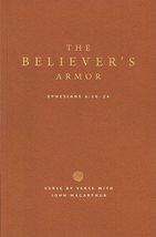 ?? The Believer&#39;s Armor ? Ephesians 6:1024 ? Verse By Verse with John MacArthur - $65.00