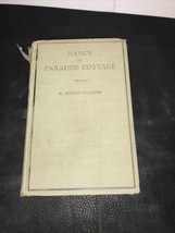 Nancy of Paradise Cottage By Shirley Watkins Hardback 1921 - £9.00 GBP