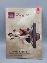 Adobe InDesign CC Classroom in a Book 2017 Release Adobe - $5.97