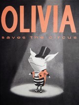 2001 Olivia Saves the Circus First Edition First Printing Ian Falconer Atheneum - £111.86 GBP