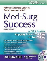 Med-Surg Success : A Q&amp;a Review Applying Critical Thinking to Test Taking by... - £35.41 GBP