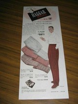 1950 Print Ad Haggar Mens Slacks Dallas,Texas - £9.05 GBP