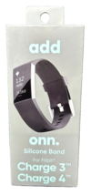 ONE (1)  Add silicone band for fitbit charge 3 or 4 add onn. - $9.89