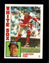1984 Topps #560 Carlton Fisk Nmmt White Sox Hof *X108702 - £2.68 GBP