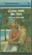 McMahon, Barbara - Come Into The Sun - Harlequin Romance - # 2645 - £1.59 GBP