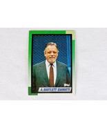 A Bartlett Giamatti Trading Card ~ Topps, 1990, #396, Not Graded, Good C... - €8,40 EUR
