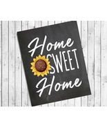 Home Sweet Home 8x10 Sunflower Typography Wall Decor Art Print - $7.00