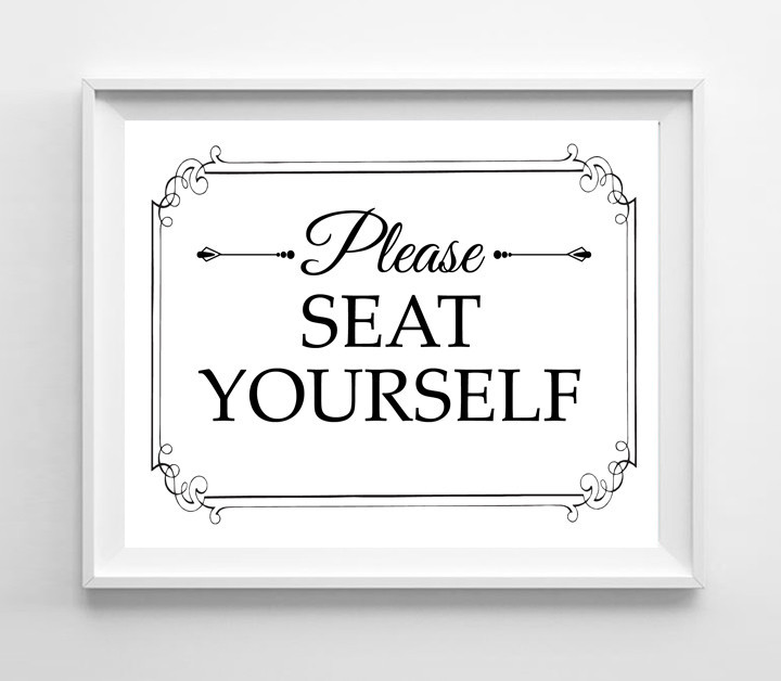 Please Seat Yourself Design Restaurant Print 8x10 4 Styles to choose from - $7.00