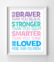 You are Braver than You Believe Nursery 8x10 Wall Art Decor, Quote - £5.51 GBP