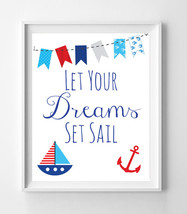 Let Your Dreams Set Sail Nursery 8x10 Wall Art Decor PRINT, Nautical Theme - £5.59 GBP