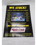 1995 Metrotek Industries We Stock! For All Your Fiber Optic Needs Catalo... - $25.81 CAD