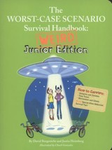 The Worst-Case Scenario Survival Handbook: Weird Junior Edition by Justin Heimbe - £7.47 GBP