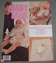 Baby Talk - Tiny Treasures to knit and Crochet Jacket Hat Booties Afghan Pattern - £14.78 GBP