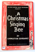 The Fred Waring Music Workshop - A Christmas Singing Bee by Livingston G... - £9.30 GBP