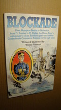 Heritage Collection - Blockade *Nm 9.4* Civil War Naval History Trade Paperback - £14.86 GBP