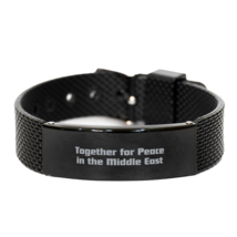 Together for Peace  in the Middle East Engraved Black Shark mesh Bracelet - £17.40 GBP