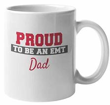 Make Your Mark Design Proud EMT Dad Coffee &amp; Tea Mug Cup &amp; Novelty Merchandise f - £15.89 GBP