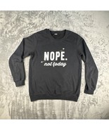 Nope Not Today Pullover Sweater Size Small Womens Bees See Measurements ... - $15.03 CAD