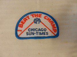 I Beat The Champ BPA Chicago Sun-Times Bowling Patch Blue Border from th... - £7.86 GBP