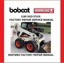 BOBCAT S185 Skid Steer Loaders Service Repair Manual - $25.00