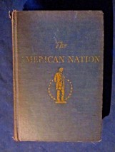 The American Nation John Hicks American History 1945 Illustrated Hardcover - £7.85 GBP