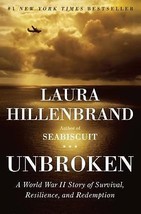 Unbroken by Laura Hillenbrand 2010 Hardcover #1 New York Times Bestseller  - £6.32 GBP